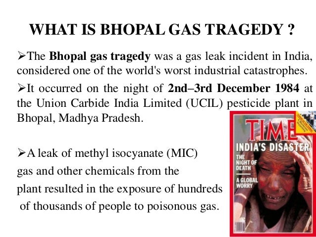 Environmental/Public Health Risks: The Bhopal Gas Tragedy